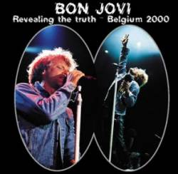 Bon Jovi : Revealing the Truth